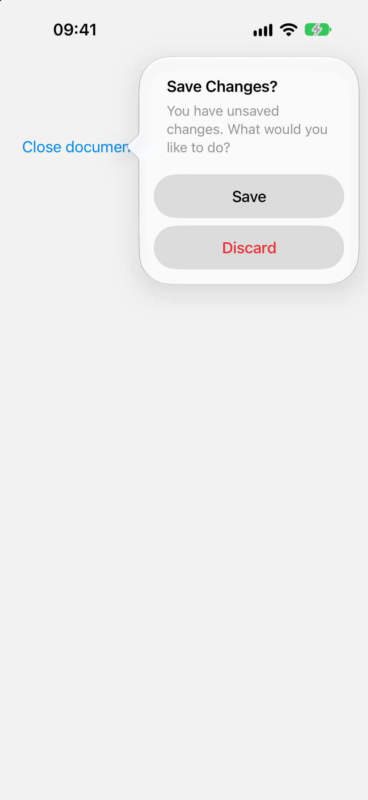 A dialog titled Save Changes? with a message, a Save button, and a red Discard button