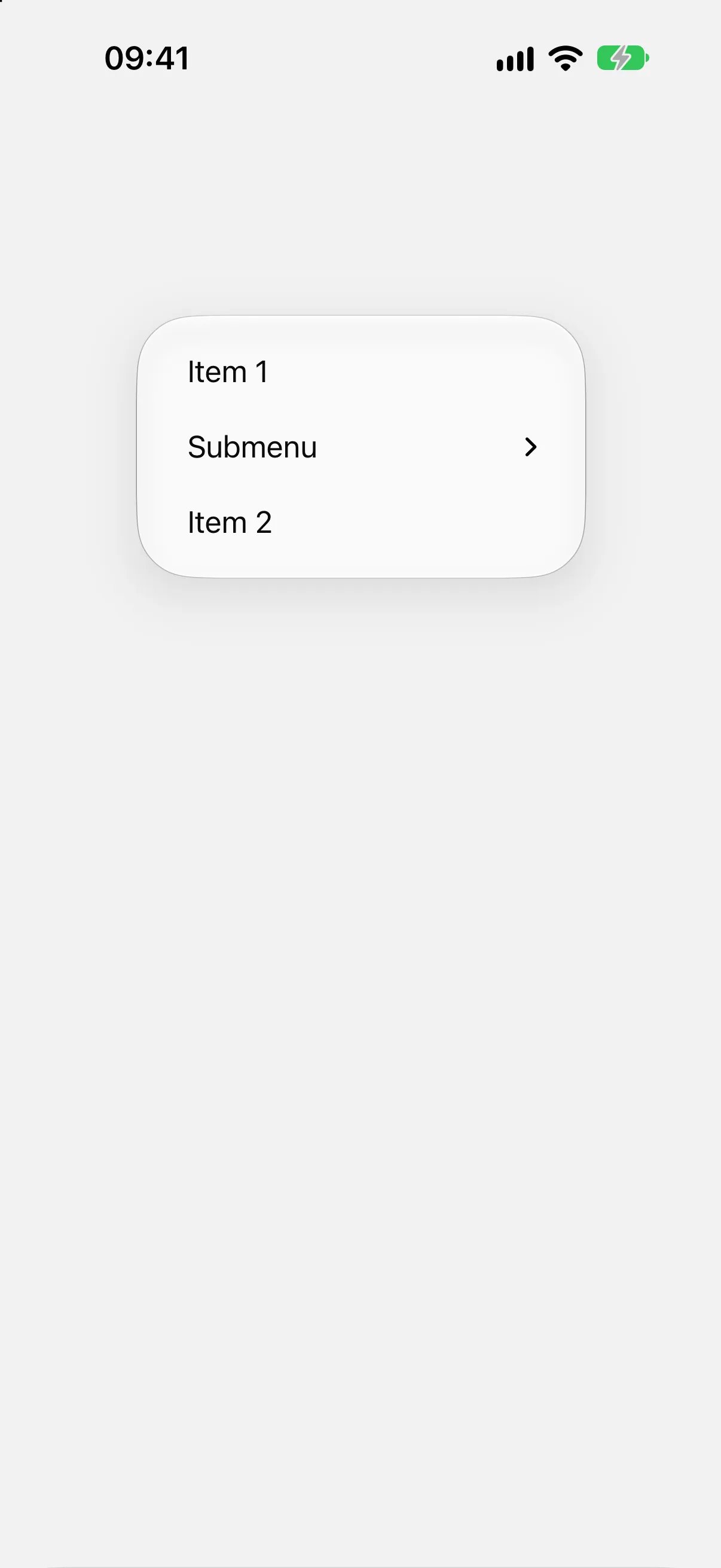 An open menu with Item 1, a Submenu row with a chevron, and Item 2